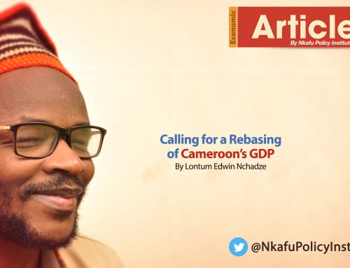 Calling for a Rebasing of Cameroon’s GDP